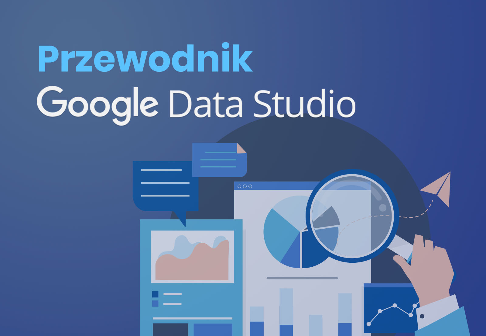 Poradnik Google Data Studio