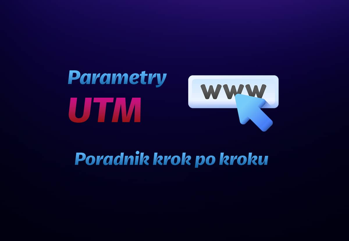 Parametry UTM poradnik